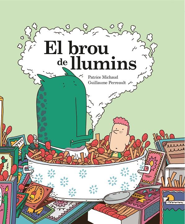 EL BROU DE LLUMINS | 9788412452402 | MICHAUD, PATRICE/PERREAULT, GUILLAUME | Llibreria La Font de Mimir - Llibreria online Barcelona - Comprar llibres català i castellà