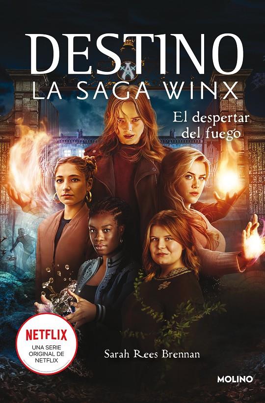 DESTINO: LA SAGA WINX 2 - EL DESPERTAR DEL FUEGO | 9788427277977 | BRENNAN, SARAH REES | Llibreria La Font de Mimir - Llibreria online Barcelona - Comprar llibres català i castellà