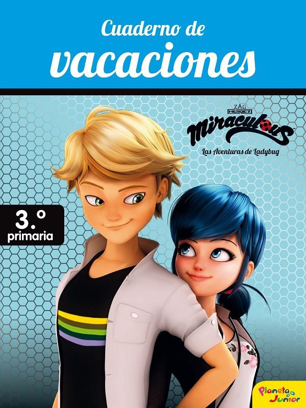 MIRACULOUS. CUADERNO DE VACACIONES. 3º DE PRIMARIA | 9788408188056 | MIRACULOUS | Llibreria La Font de Mimir - Llibreria online Barcelona - Comprar llibres català i castellà
