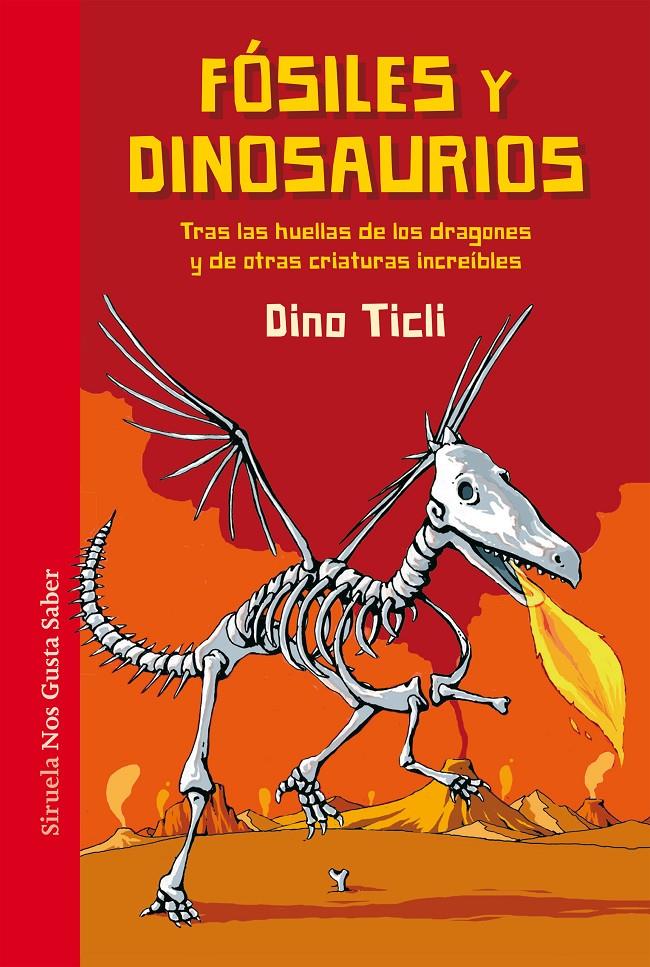 FÓSILES Y DINOSAURIOS | 9788417151058 | TICLI, DINO | Llibreria La Font de Mimir - Llibreria online Barcelona - Comprar llibres català i castellà