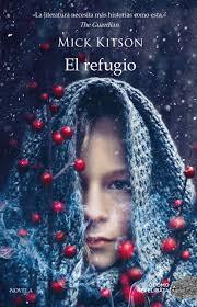 REFUGIO,EL | 9788417128029 | MICK KITSON | Llibreria La Font de Mimir - Llibreria online Barcelona - Comprar llibres català i castellà