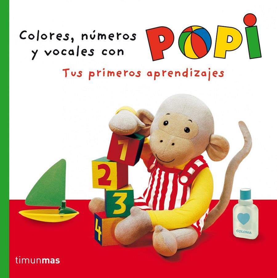 POPI COLORES, NUMEROS Y VOCALES | 9788408064251 | HELEN OXENBURY | Llibreria La Font de Mimir - Llibreria online Barcelona - Comprar llibres català i castellà