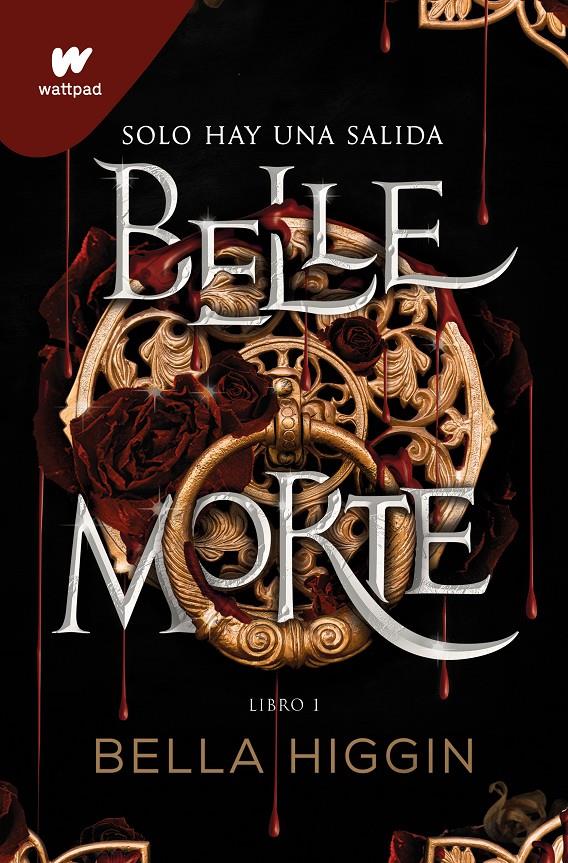 BELLE MORTE | 9788419085603 | HIGGIN, BELLA | Llibreria La Font de Mimir - Llibreria online Barcelona - Comprar llibres català i castellà