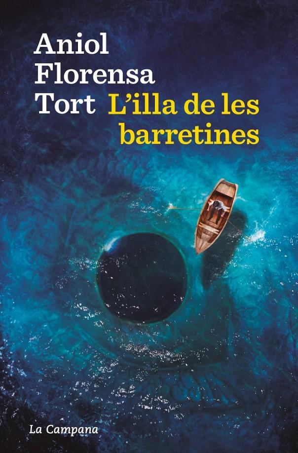 L'ILLA DE LES BARRETINES | 9788419836724 | FLORENSA, ANIOL | Llibreria La Font de Mimir - Llibreria online Barcelona - Comprar llibres català i castellà