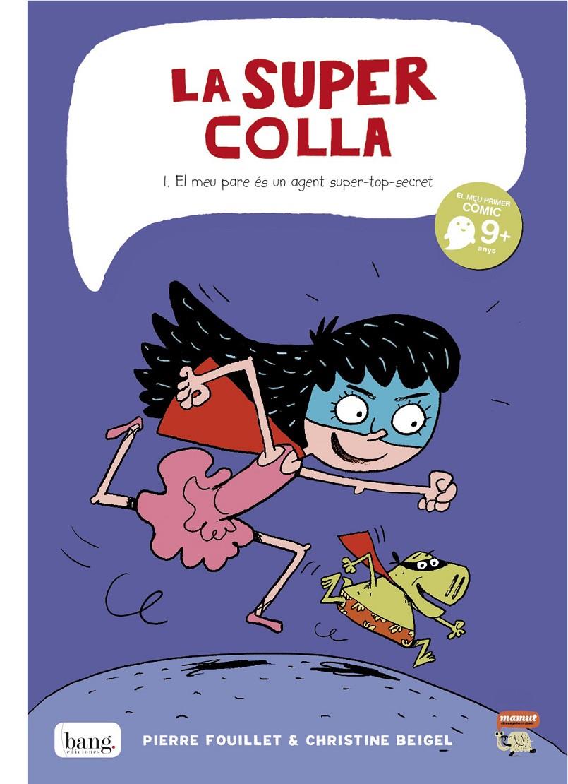 LA SUPERCOLLA | 9788415051404 | BEIGEL, CHRISTINE/FOUILLET, PIERRE | Llibreria La Font de Mimir - Llibreria online Barcelona - Comprar llibres català i castellà