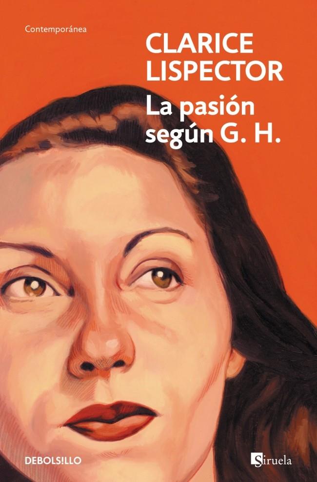 LA PASIÓN SEGÚN G. H. | 9788466381680 | LISPECTOR, CLARICE | Llibreria La Font de Mimir - Llibreria online Barcelona - Comprar llibres català i castellà
