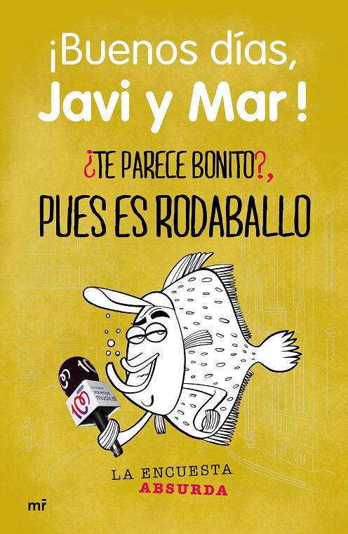 TE PARECE BONITO PUES ES RODABALLO | 9788427041196 | AA VV | Llibreria La Font de Mimir - Llibreria online Barcelona - Comprar llibres català i castellà