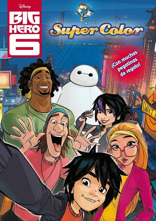 BIG HERO 6. SUPERCOLOR | 9788499516264 | DISNEY | Llibreria La Font de Mimir - Llibreria online Barcelona - Comprar llibres català i castellà