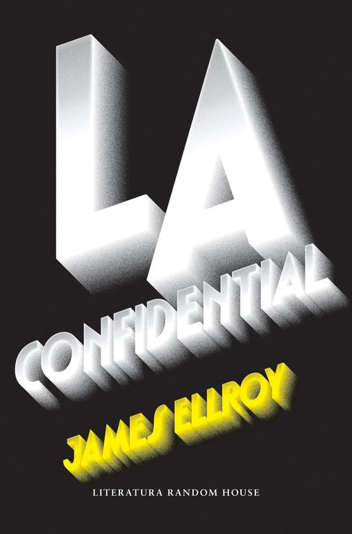 L.A. CONFIDENTIAL | 9788439732907 | JAMES ELLROY | Llibreria La Font de Mimir - Llibreria online Barcelona - Comprar llibres català i castellà