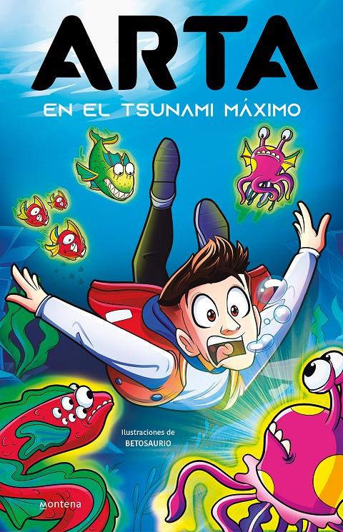 ARTA EN EL TSUNAMI MÁXIMO (ARTA GAME 4) | 9788419421838 | GAME, ARTA | Llibreria La Font de Mimir - Llibreria online Barcelona - Comprar llibres català i castellà