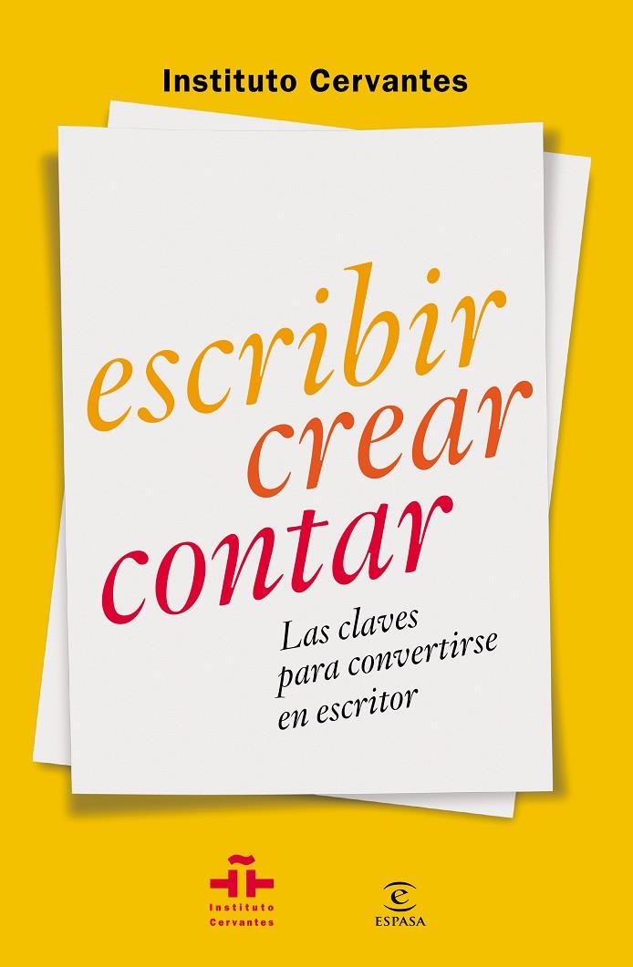ESCRIBIR CREAR CONTAR | 9788467042054 | INSTITUTO CERVANTES | Llibreria La Font de Mimir - Llibreria online Barcelona - Comprar llibres català i castellà