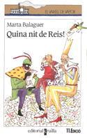 QUINA NIT DE REIS! | 9788476293553 | BALAGUER, MARTA | Llibreria La Font de Mimir - Llibreria online Barcelona - Comprar llibres català i castellà
