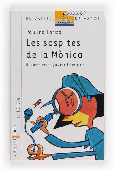 SOSPITES DE LA MÓNICA, LES | 9788482867410 | FARIZA, PAULINA | Llibreria La Font de Mimir - Llibreria online Barcelona - Comprar llibres català i castellà