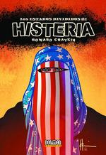 LOS ESTADOS DIVIDIDOS DE HISTERIA | 9788417956134 | CHAYKIN, HOWARD | Llibreria La Font de Mimir - Llibreria online Barcelona - Comprar llibres català i castellà