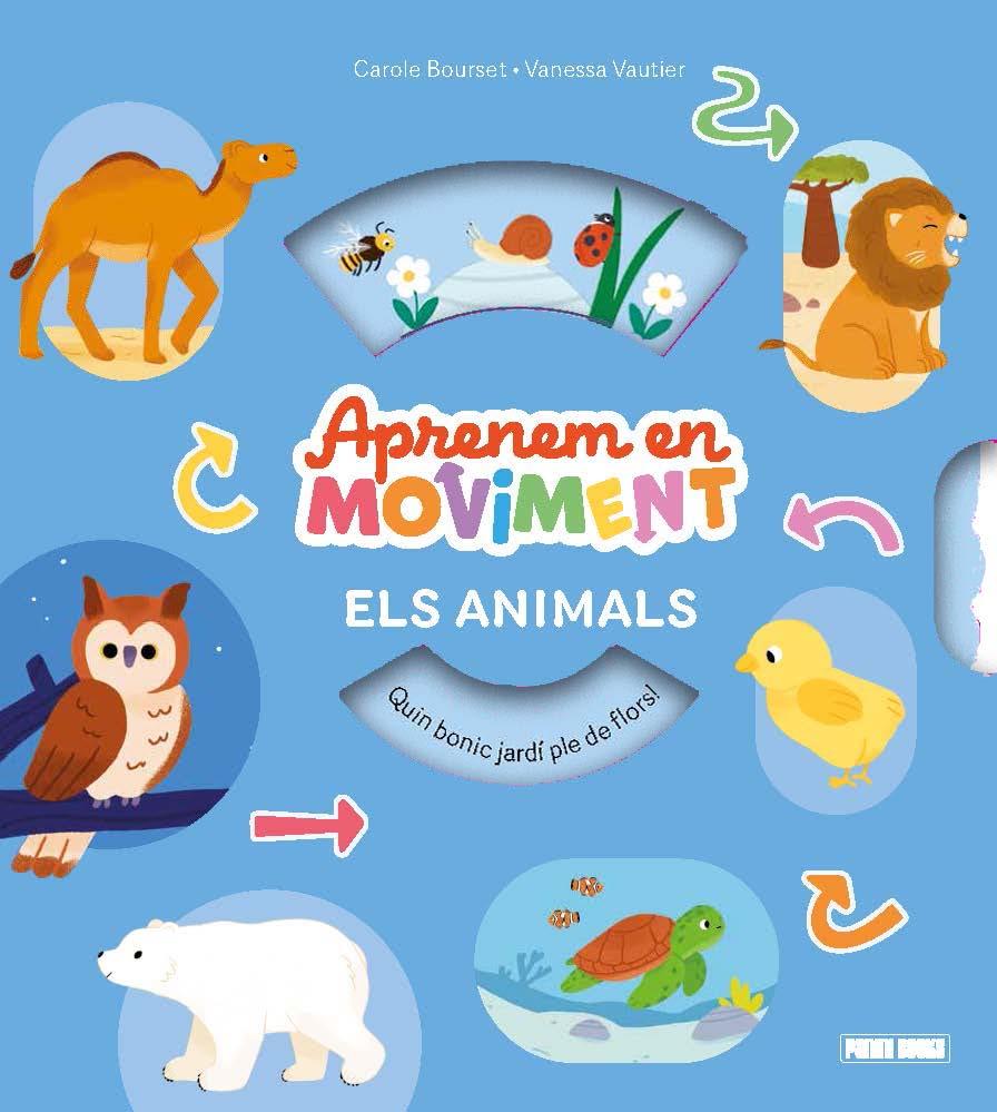 APRENDEMOS EN MOVIMIENTO - ELS ANIMALS | 9791370139094 | Llibreria La Font de Mimir - Llibreria online Barcelona - Comprar llibres català i castellà