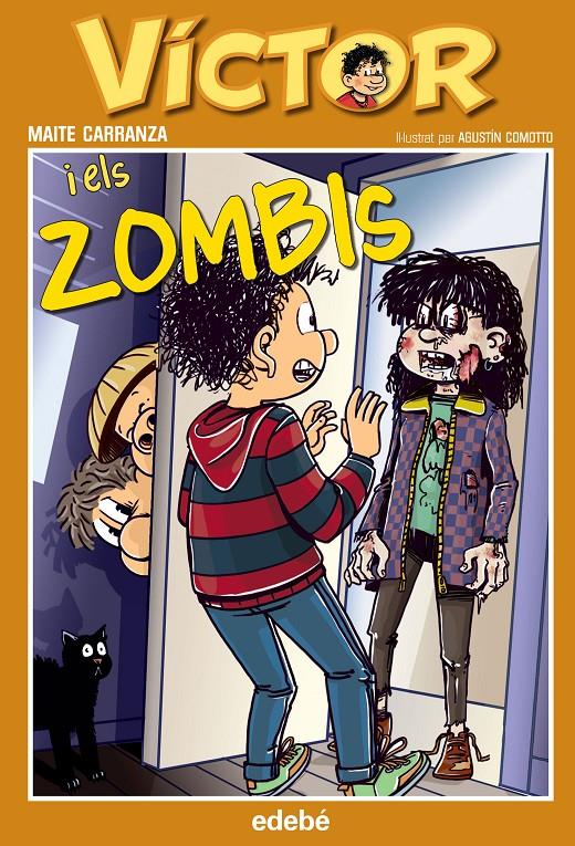 6. VÍCTOR I ELS ZOMBIS | 9788468312873 | CARRANZA I GIL DOLZ DEL CASTELLAR, MAITE | Llibreria La Font de Mimir - Llibreria online Barcelona - Comprar llibres català i castellà