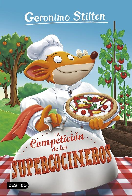 LA COMPETICIÓN DE LOS SUPERCOCINEROS | 9788408180432 | STILTON, GERÓNIMO | Llibreria La Font de Mimir - Llibreria online Barcelona - Comprar llibres català i castellà