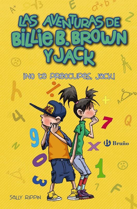 LAS AVENTURAS DE BILLIE B. BROWN Y JACK, 2. ¡NO TE PREOCUPES, JACK! | 9788469624029 | RIPPIN, SALLY | Llibreria La Font de Mimir - Llibreria online Barcelona - Comprar llibres català i castellà