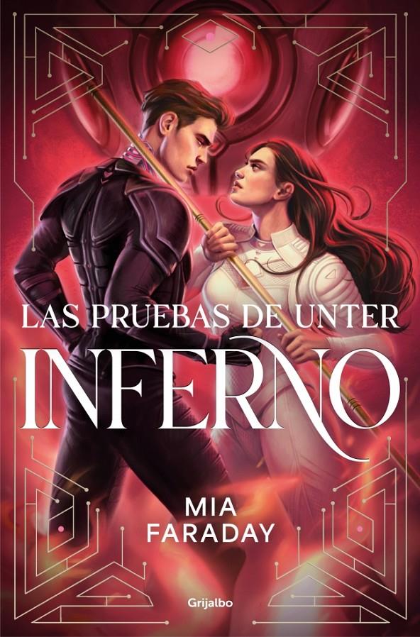 LAS PRUEBAS DE UNTER: INFERNO (TRILOGÍA DE UNTER 2) | 9788425373220 | FARADAY, MIA | Llibreria La Font de Mimir - Llibreria online Barcelona - Comprar llibres català i castellà