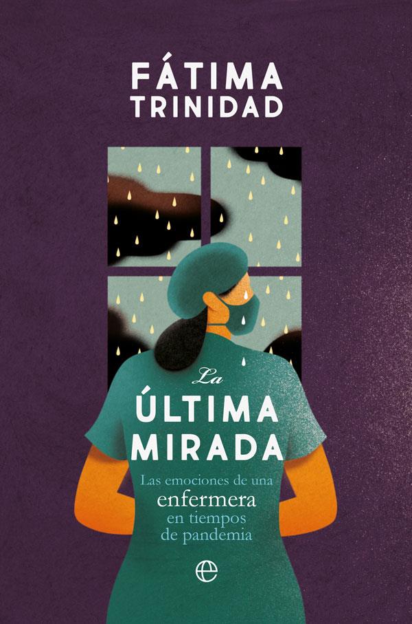 LA ÚLTIMA MIRADA | 9788491649083 | TRINIDAD, FÁTIMA | Llibreria La Font de Mimir - Llibreria online Barcelona - Comprar llibres català i castellà