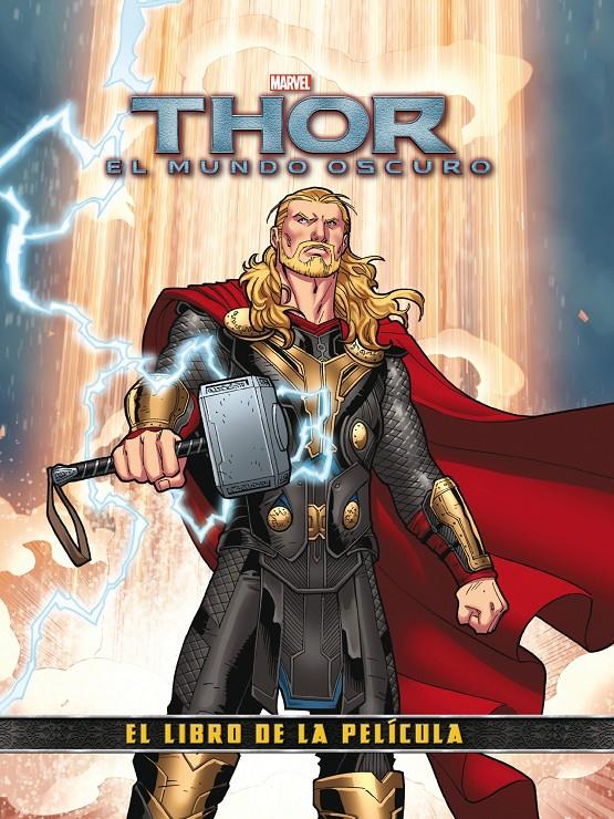 THOR 2. EL LIBRO DE LA PELICULA | 9788415343578 | MARVEL | Llibreria La Font de Mimir - Llibreria online Barcelona - Comprar llibres català i castellà