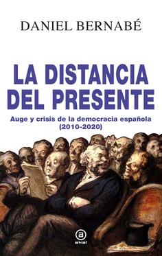 LA DISTANCIA DEL PRESENTE | 9788446047940 | BERNABÉ, DANIEL | Llibreria La Font de Mimir - Llibreria online Barcelona - Comprar llibres català i castellà