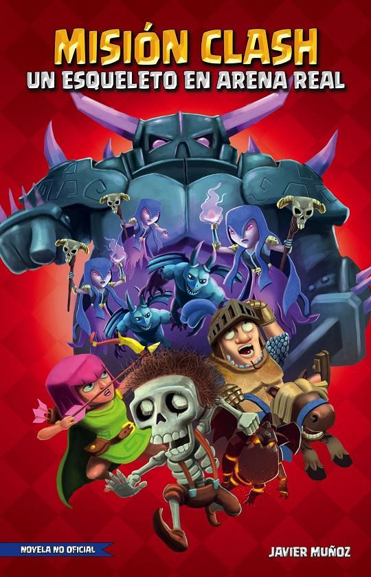 MISIÓN CLASH. UN ESQUELETO EN ARENA REAL | 9788408170563 | JAVIER MUÑOZ RUIZ | Llibreria La Font de Mimir - Llibreria online Barcelona - Comprar llibres català i castellà