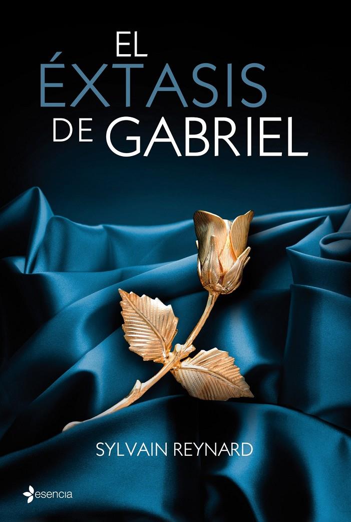 EL ÉXTASIS DE GABRIEL | 9788408039044 | SYLVAIN REYNARD | Llibreria La Font de Mimir - Llibreria online Barcelona - Comprar llibres català i castellà