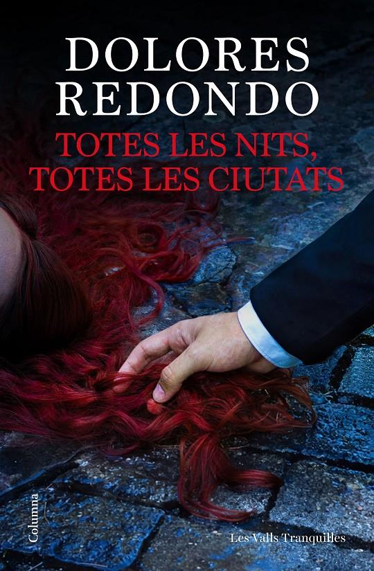 TOTES LES NITS, TOTES LES CIUTATS | 9788466435703 | REDONDO MEIRA, DOLORES | Llibreria La Font de Mimir - Llibreria online Barcelona - Comprar llibres català i castellà