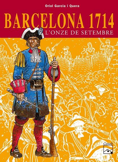 BARCELONA 1714. L'ONZE DE SETEMBRE | 9788421827239 | GARCIA QUERA, ORIOL | Llibreria La Font de Mimir - Llibreria online Barcelona - Comprar llibres català i castellà