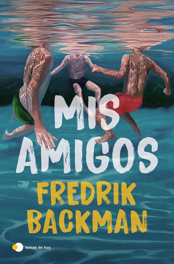 MIS AMIGOS | 9791387869984 | BACKMAN, FREDRIK | Llibreria La Font de Mimir - Llibreria online Barcelona - Comprar llibres català i castellà