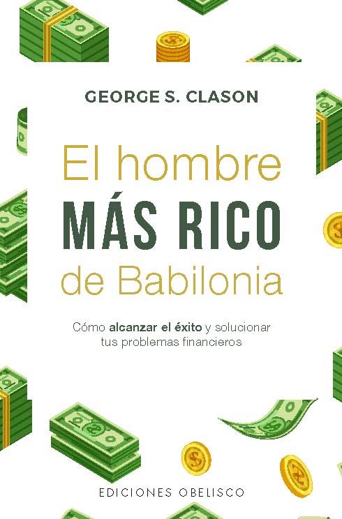 EL HOMBRE MÁS RICO DE BABILONIA (EDICIÓN BOLSILLO) | 9788411723442 | CLASON, GEORGE S. | Llibreria La Font de Mimir - Llibreria online Barcelona - Comprar llibres català i castellà