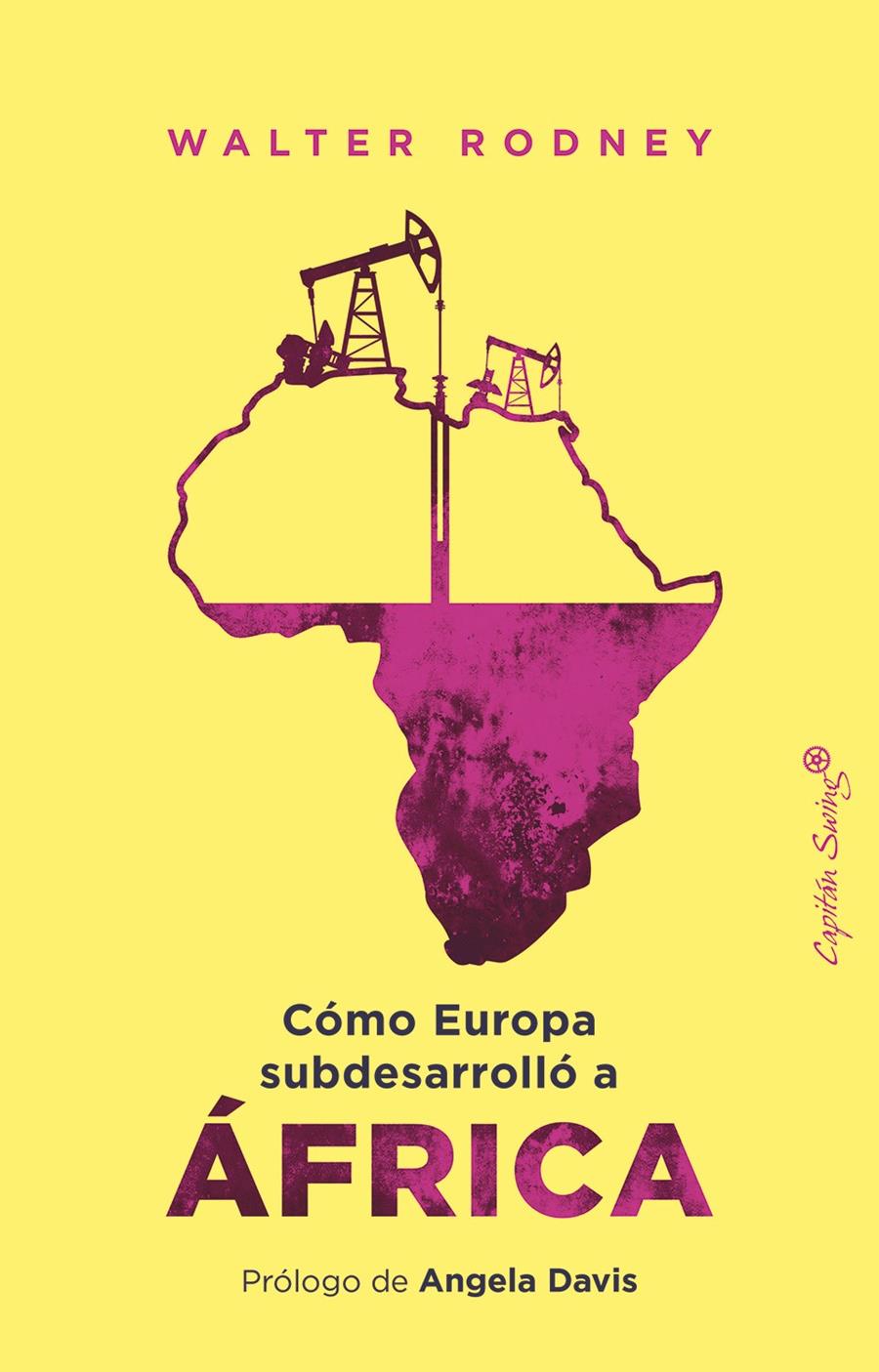 CÓMO EUROPA SUBDESARROLLÓ A ÁFRICA | 9791399039108 | RODNEY, WALTER | Llibreria La Font de Mimir - Llibreria online Barcelona - Comprar llibres català i castellà