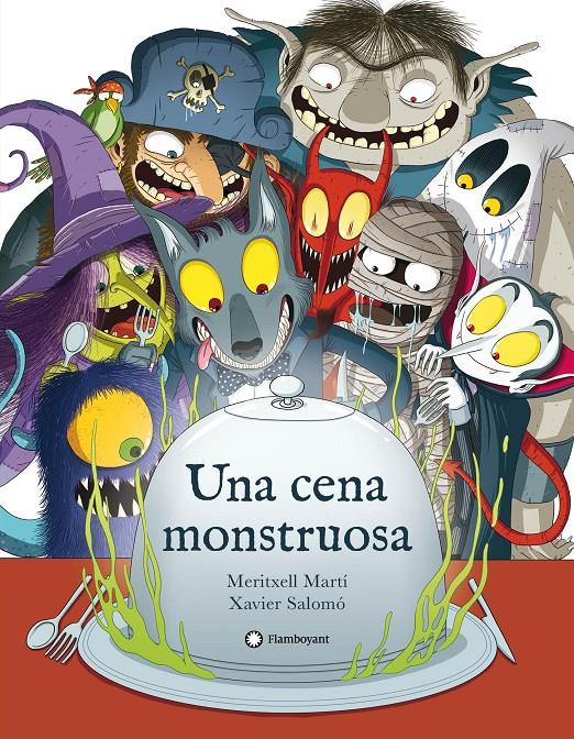 UNA CENA MONSTRUOSA | 9788417749521 | MARTÍ, MERITXELL | Llibreria La Font de Mimir - Llibreria online Barcelona - Comprar llibres català i castellà