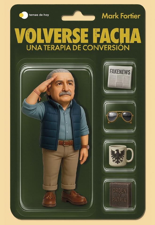 VOLVERSE FACHA | 9791387869502 | FORTIER, MARK | Llibreria La Font de Mimir - Llibreria online Barcelona - Comprar llibres català i castellà