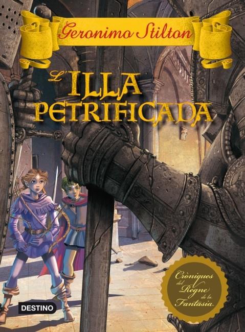 L'ILLA PETRIFICADA | 9788499328546 | STILTON GERONIM | Llibreria La Font de Mimir - Llibreria online Barcelona - Comprar llibres català i castellà