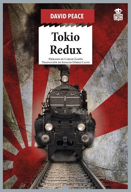 TOKIO REDUX | 9788416537884 | PEACE, DAVID | Llibreria La Font de Mimir - Llibreria online Barcelona - Comprar llibres català i castellà