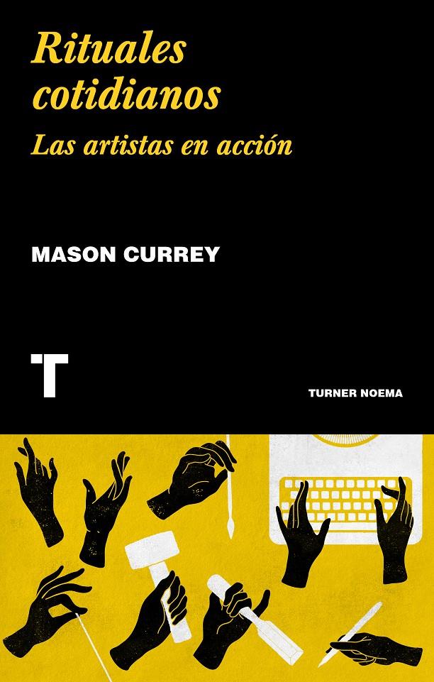 RITUALES COTIDIANOS | 9788417866020 | CURREY, MASON | Llibreria La Font de Mimir - Llibreria online Barcelona - Comprar llibres català i castellà