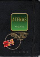 ATENAS | 9788496639225 | PEREZ, RAFAEL | Llibreria La Font de Mimir - Llibreria online Barcelona - Comprar llibres català i castellà
