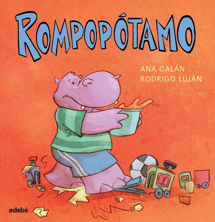 ROMPOPÓTAMO | 9788468335049 | ALVAREZ SALAS, MACARENA | Llibreria La Font de Mimir - Llibreria online Barcelona - Comprar llibres català i castellà