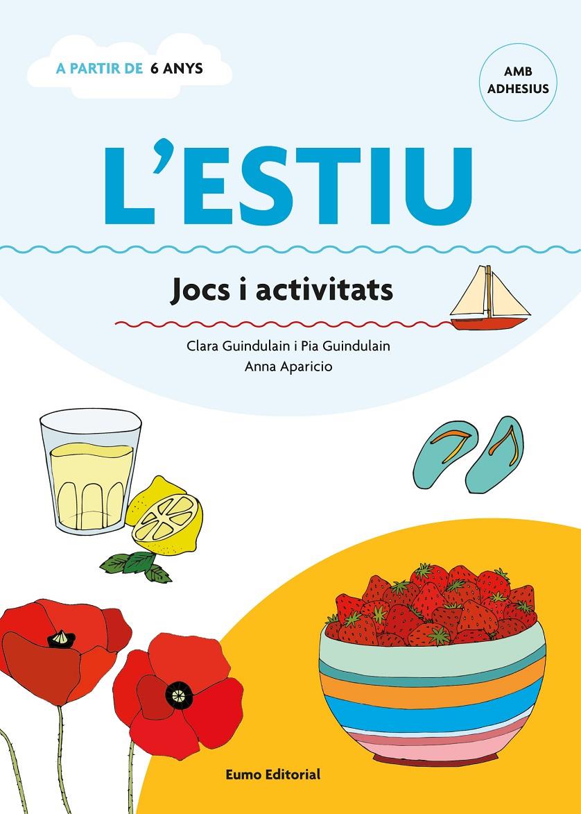 L'ESTIU. JOCS I ACTIVITATS | 9788497665155 | GUINDULAIN RIFA, CLARA | Llibreria La Font de Mimir - Llibreria online Barcelona - Comprar llibres català i castellà