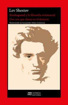 KIERKEGAARD Y LA FILOSOFÍA EXISTENCIAL | 9788412882469 | SHESTOV, LEV | Llibreria La Font de Mimir - Llibreria online Barcelona - Comprar llibres català i castellà