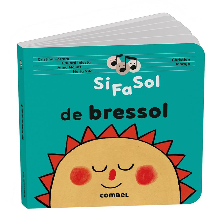 SI FA SOL DE BRESSOL | 9788411583442 | CORRERO IGLESIAS, CRISTINA/MOLINS RAICH, ANNA/VILÀ MIQUEL, NÚRIA/INIESTA TORRES, EDUARD | Llibreria La Font de Mimir - Llibreria online Barcelona - Comprar llibres català i castellà