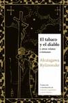 EL TABACO Y EL DIABLO. | 9788417419646 | AKUTAGAWA RYUNOSUKE | Llibreria La Font de Mimir - Llibreria online Barcelona - Comprar llibres català i castellà