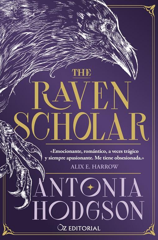 THE RAVEN SCHOLAR | 9788418431210 | HODGSON, ANTONIA | Llibreria La Font de Mimir - Llibreria online Barcelona - Comprar llibres català i castellà