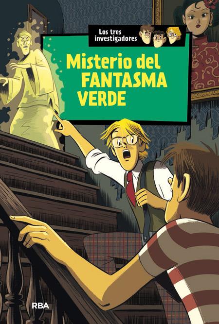 MISTERIO DEL FANTASMA VERDE | 9788427208353 | ARTHUR , ROBERT | Llibreria La Font de Mimir - Llibreria online Barcelona - Comprar llibres català i castellà