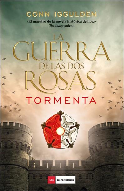 LA GUERRA DE LAS DOS ROSAS | 9788416261840 | IGGULDEN, CONN | Llibreria La Font de Mimir - Llibreria online Barcelona - Comprar llibres català i castellà