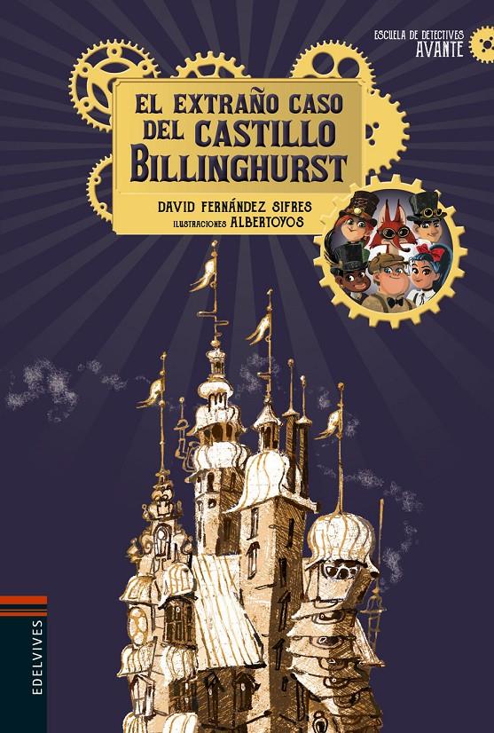 EL EXTRAÑO CASO DEL CASTILLO BILLINGHURST | 9788414012840 | FERNÁNDEZ SIFRES, DAVID | Llibreria La Font de Mimir - Llibreria online Barcelona - Comprar llibres català i castellà