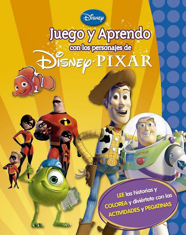 JUEGO Y APRENDO CON MIS PERSONAJES FAVORITOS DE DISNEY PIXAR | 9788499513850 | DISNEY | Llibreria La Font de Mimir - Llibreria online Barcelona - Comprar llibres català i castellà