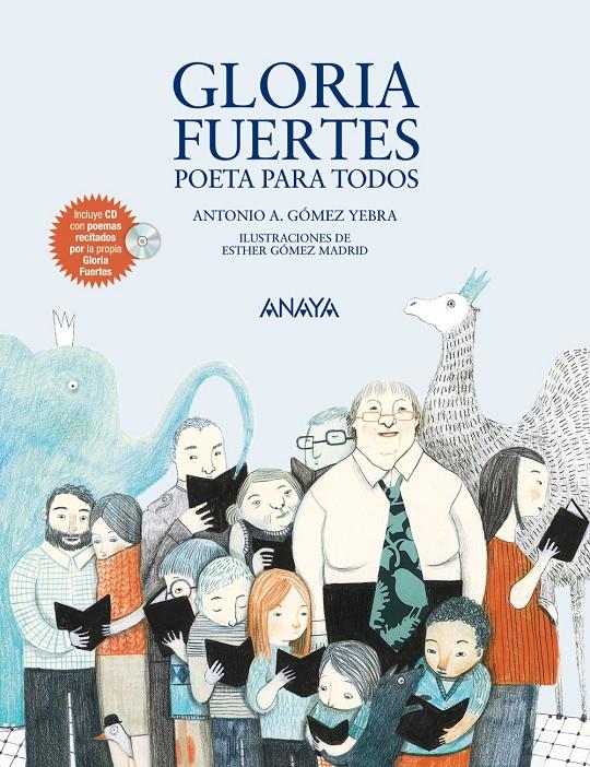 GLORIA FUERTES, POETA PARA TODOS | 9788467840131 | GÓMEZ YEBRA, ANTONIO A. | Llibreria La Font de Mimir - Llibreria online Barcelona - Comprar llibres català i castellà